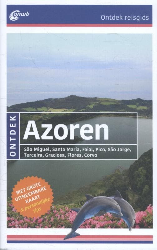 Azoren / ANWB Ontdek 9789018040161 Susanne Lipps, Boeken, Reisgidsen, Gelezen, Verzenden