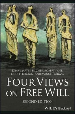 Four Views On Free Will | Nieuw, Verzenden, Nieuw, John Martin (university Of California) Fischer-Robert (university Of Texas Kane-Derk (university Of Vermont Pereboom-Manuel (university Of San Francisco) Vargas