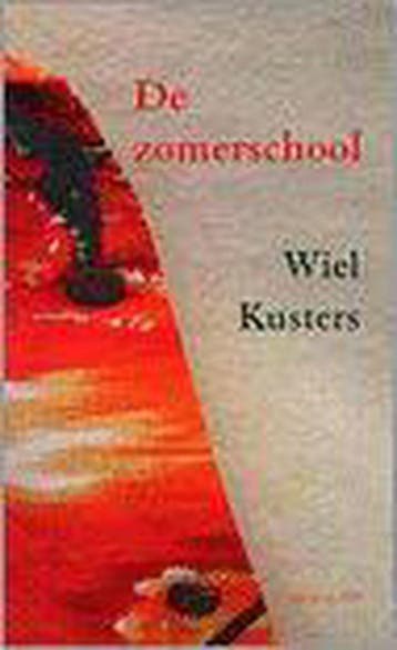 ZOMERSCHOOL 9789076043685 Wiel Kusters, Verzenden, Wiel Kusters