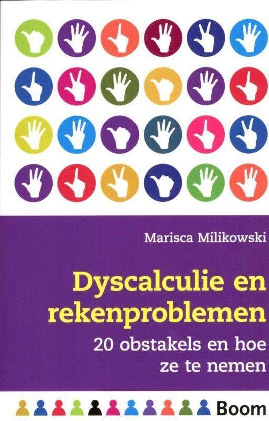 Dyscalculie en rekenproblemen - Marisca Milikowski - 9789461, Livres, Livres d'étude & Cours, Envoi