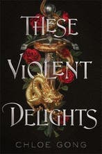 These Violent Delights 9781529344523 Chloe Gong, Verzenden, Chloe Gong
