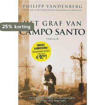 Het graf van Campo Santo 9789061122760 P. Vandenberg, Verzenden, Gelezen, P. Vandenberg