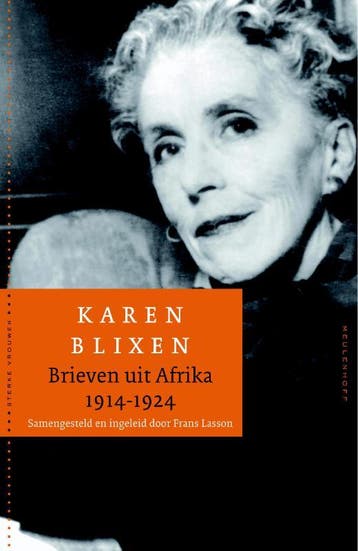 BRIEVEN UIT AFRIKA 1914-1924 9789029080415 Karen Blixen, Verzenden, Karen Blixen