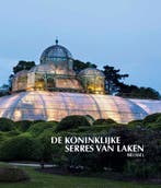 De Koninklijke Serres van Laken 9789085867937 Irene Smets, Verzenden, Gelezen, Irene Smets