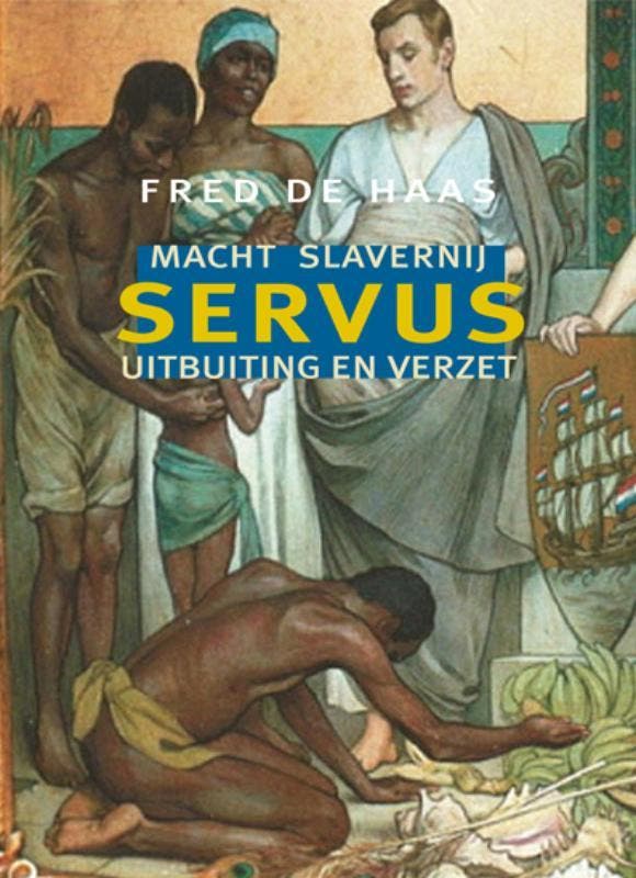 Servus 9789493214163 Fred de Haas, Livres, Histoire mondiale, Envoi