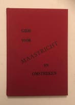 Gids voor Maastricht en omstreken 9789081368018, Verzenden, Gelezen