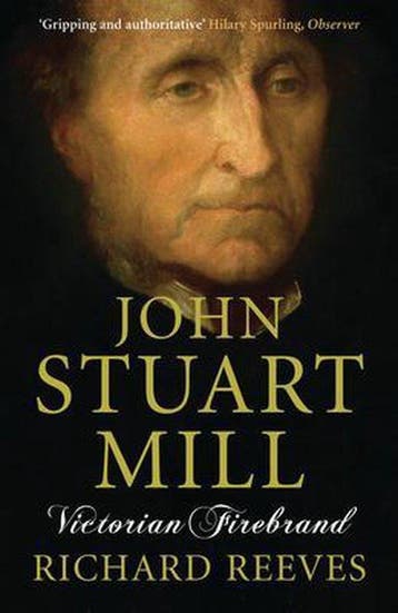 John Stuart Mill 9781843546443 Richard Reeves, Verzenden, Richard Reeves