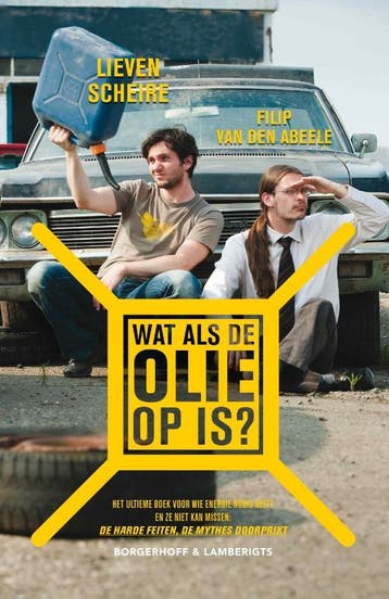 Wat als de olie op is? 9789089310859 Filip Van den Abeele, Boeken, Verzenden, Zo goed als nieuw, Filip Van den Abeele