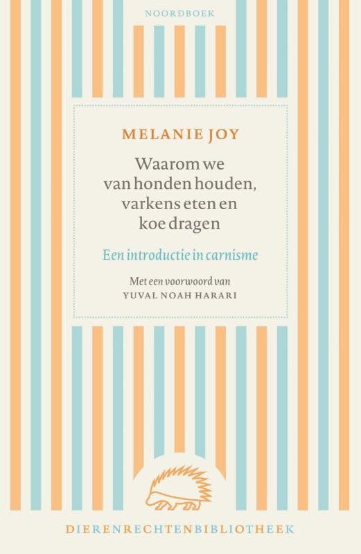 Waarom we van honden houden, varkens eten en koe dragen /, Boeken, Filosofie, Gelezen, Verzenden