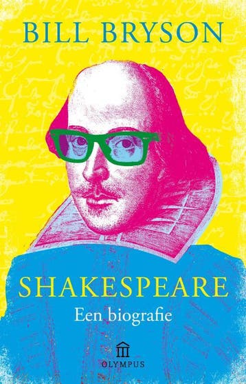 Shakespeare / Olympus Pockets / 1 9789046703090 Bill Bryson, Boeken, Verzenden, Zo goed als nieuw, Bill Bryson