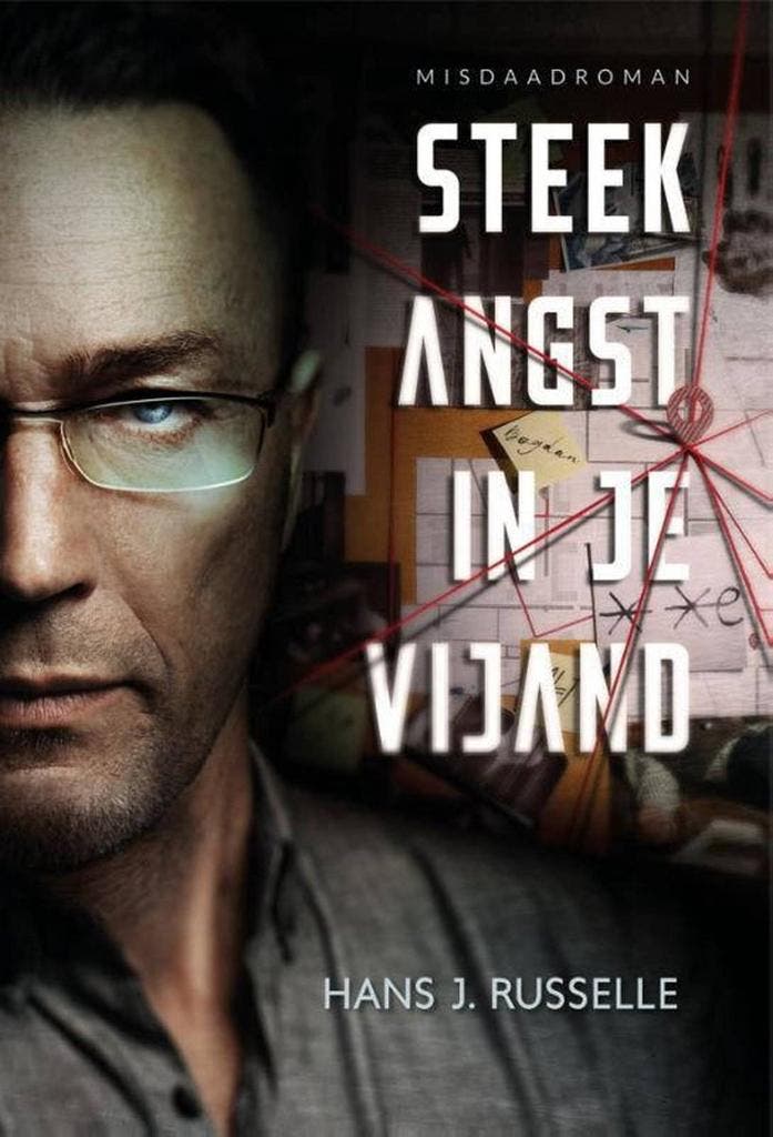 Steek angst in je vijand 9781913980191 Hans J. Russelle, Boeken, Thrillers, Gelezen, Verzenden