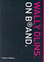 Wally Olins. On Brand 9780500285152 Wally Olins, Verzenden, Wally Olins