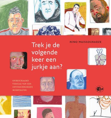 Trek je de volgende keer een jurkje aan? 9789083190099, Boeken, Verzenden, Zo goed als nieuw, Nino Maissouradze