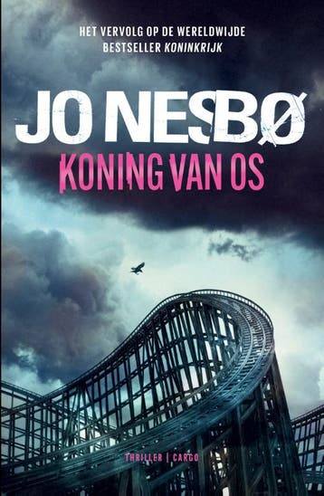 Koning van Os / Koninkrijk 9789403132372 Jo Nesbø, Boeken, Thrillers, Verzenden, Gelezen, Jo Nesbø