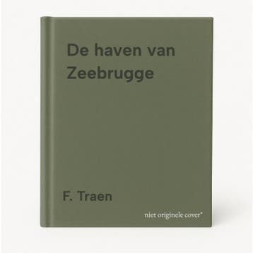 De haven van Zeebrugge 9789020979794 F. Traen, Boeken, Verzenden, Gelezen, F. Traen