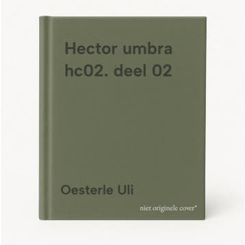 Hector umbra hc02. deel 02 9789058853622 Oesterle Uli, Verzenden, Oesterle Uli
