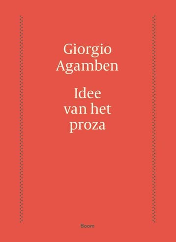 Idee van het proza 9789024418886 Giorgio Agamben, Verzenden, Gelezen, Giorgio Agamben