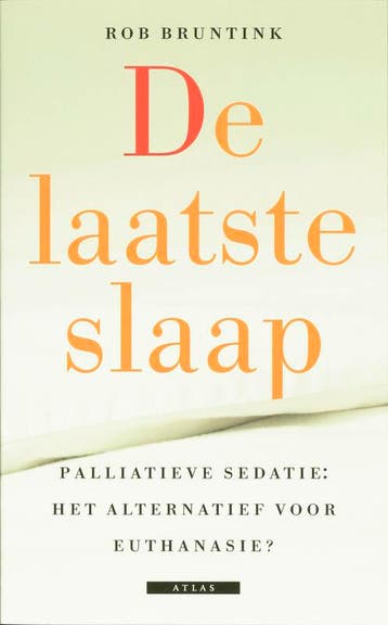 De laatste slaap 9789058073716 Rob Bruntink, Verzenden, Rob Bruntink