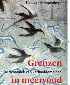 Grenzen in meervoud 9789493175471 Tjeu van Knippenberg, Verzenden, Zo goed als nieuw, Tjeu van Knippenberg