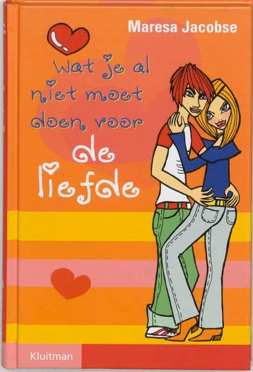 Wat je al niet moet doen voor de liefde / Wat je al niet, Verzenden, M. Jacobse