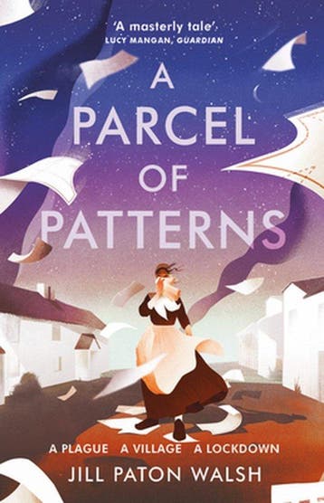 A Parcel of Patterns 9781784877385 Jill Paton Walsh, Verzenden, Jill Paton Walsh