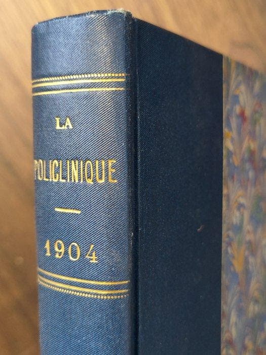 Collectif - La policlinique. Recueil semi-mensuel des, Antiquités & Art, Antiquités | Livres & Manuscrits