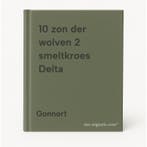 10 zon der wolven 2 smeltkroes Delta 9789051650549 Gonnort, Verzenden, Gelezen, Gonnort