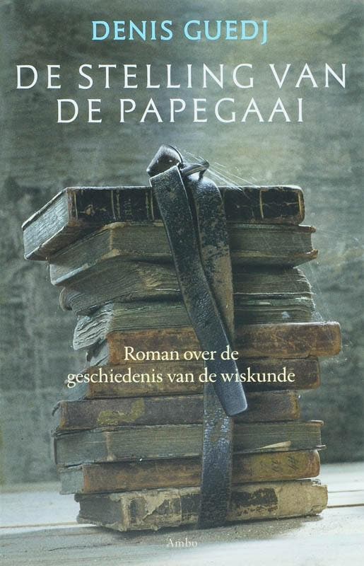 De stelling van de papegaai 9789026320606 Dennis Guedj, Boeken, Romans, Gelezen, Verzenden
