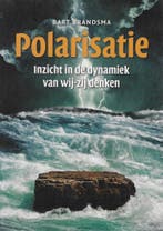 polarisatie 9789082595703 Bart Brandsma, Boeken, Verzenden, Gelezen, Bart Brandsma