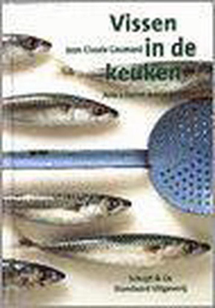 VISSEN IN DE KEUKEN 9789076685311 J.-C. Goumard, Boeken, Kookboeken, Zo goed als nieuw, Verzenden