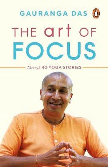 The Art of Focus 9780143452744 Gauranga Das, Verzenden, Zo goed als nieuw, Gauranga Das