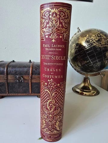 Paul Lacroix (Bibliophile Jacob) - XVIIIe Siècle