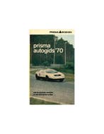 1970 PRISMA AUTOGIDS NEDERLANDS, Boeken, Auto's | Boeken, Ophalen of Verzenden, Nieuw