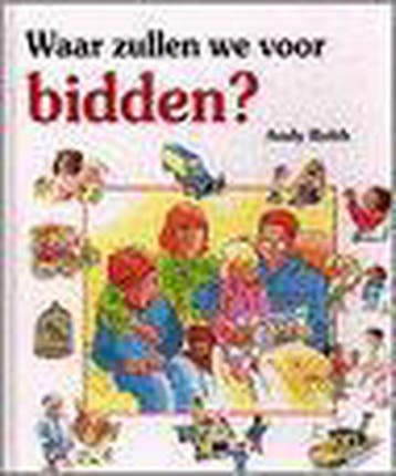 Waar zullen we voor bidden ? 9789026609381 Andy Robb, Boeken, Verzenden, Gelezen, Andy Robb