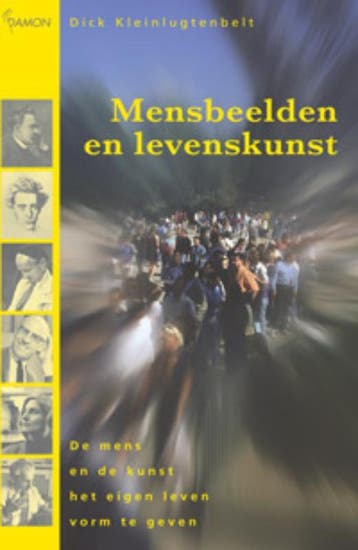 Mensbeelden en levenskunst 9789055735068 D. Kleinlugtenbelt, Verzenden, Gelezen, D. Kleinlugtenbelt