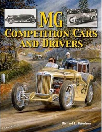 MG, COMPETITION CARS AND DRIVERS - RICHARD L. KNUDSON -, Nieuw