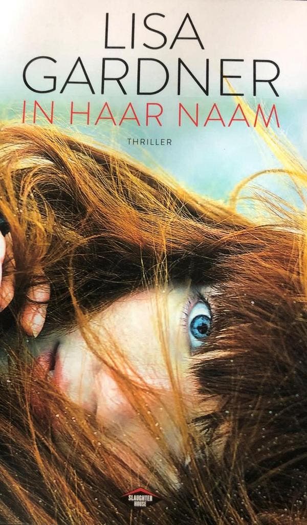 In haar naam / D.D. Warren / 4 9789023496083 Lisa Gardner, Boeken, Thrillers, Gelezen, Verzenden