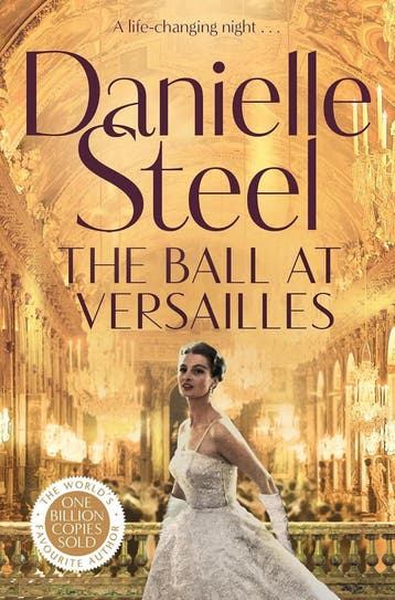 The Ball at Versailles 9781529085525 Danielle Steel, Verzenden, Zo goed als nieuw, Danielle Steel