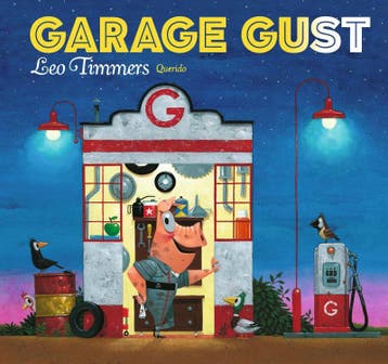 Garage Gust 9789045124773 Leo Timmers, Verzenden, Zo goed als nieuw, Leo Timmers