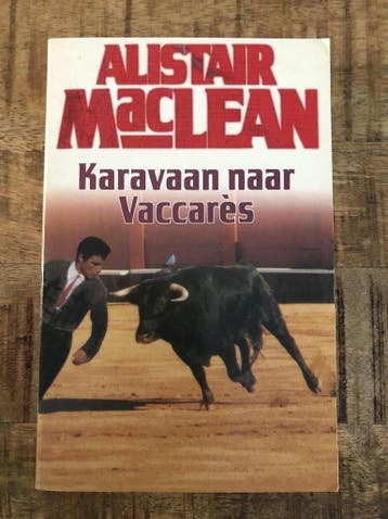 Karavaan naar vaccares 9789010012920 Alistair MacLean, Verzenden, Gelezen, Alistair MacLean