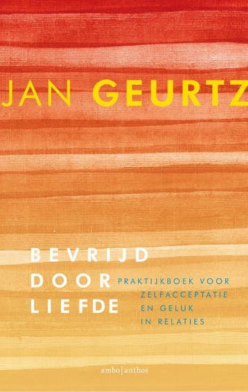 Bevrijd door liefde 9789026333378 Jan Geurtz, Boeken, Verzenden, Gelezen, Jan Geurtz