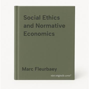 Social Ethics and Normative Economics 9783642178061, Verzenden, Gelezen, Marc Fleurbaey