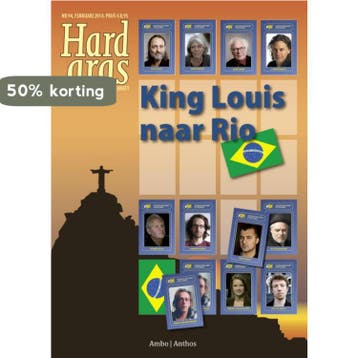 King Louis naar Rio / Hard gras / 94 9789026327667, Verzenden, Hugo Borst
