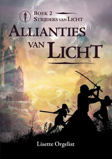 Allianties Van Licht | Lisette Orgelist; Aad Orgelist, Verzenden, Nieuw, Lisette Orgelist; Aad Orgelist