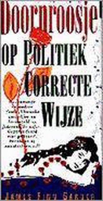 DOORNROOSJE OP POLITIEK CORR. WIJZE 9789022521700, Boeken, Stripverhalen, Verzenden, Gelezen, James Finn Garner