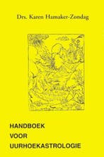 Handboek voor uurhoekastrologie 9789063781002, Verzenden, Gelezen, K.M. Hamaker-Zondag