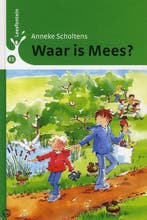 Waar Is Mees? 9789089011343 Anneke Scholtens, Verzenden, Zo goed als nieuw, Anneke Scholtens