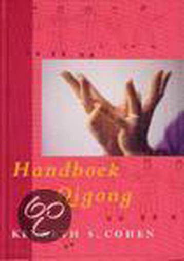 Handboek Qigong 9789021597041 K.S. Cohen, Boeken, Filosofie, Verzenden, Gelezen, K.S. Cohen