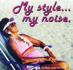 Various - My Style... My Noise. (De Make Trade Fair CD)