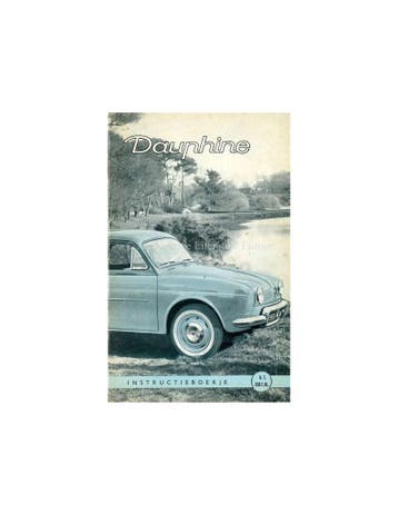 1960 RENAULT DAUPHINE INSTRUCTIEBOEKJE NEDERLANDS, Ophalen of Verzenden